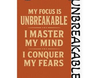 Unbreakable Quote Poster, Motivational Giclée Print (Digital Printable)