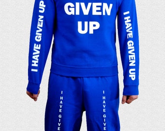 i give up sweat suit