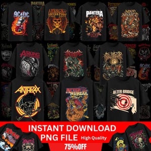 May include: A collection of black graphic t-shirts featuring various rock and metal band logos and artwork. The shirts display band names like AC/DC, Pantera, and Anthrax, with vibrant illustrations. Text on the image reads "INSTANT DOWNLOAD PNG FILE High Quality 75%OFF."
