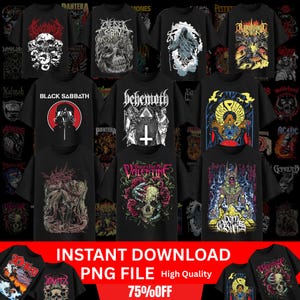May include: A collection of black t-shirts featuring various band logos and graphic designs. The designs include skulls, religious symbols, and text. The image also includes the text "INSTANT DOWNLOAD PNG FILE High Quality 75%OFF".
