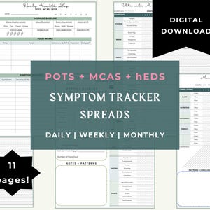 May include: A collection of printable symptom tracker spreads for POTS, MCAS, and hEDS. The pages include daily, weekly, and monthly logs to monitor symptoms. The digital download includes 11 pages with various sections for tracking health.
