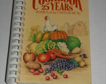 Cookbook 25 Years Women of Farm Bureau Madison County Illinois  Softcover Comb Binding Book 2001