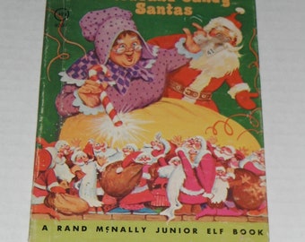 A Thousand Candy Santas  by Daphne Doward Hogsfrom Illustrated by Marilou Wise A Rand McNally Junior Elf Book