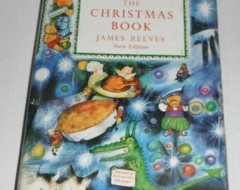 The Christmas Book New Edition  Chosen and arranged by James Reeves illustrated by Raymond Briggs Vintage Hardcover with dust jacket book