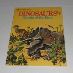 Dinosaurs Giants of the Past by Eileen Daly illustrated by Rod Ruth A Vintage Hardcover Golden Book Fourth Printing 1976
