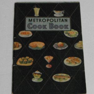 Metropolitan Cook Book Vintage Softcover Book from Metropolitan Life Insurance Company