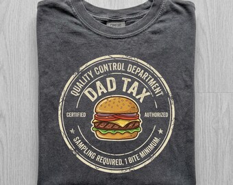 Papa Steuer Komfort Farben Shirt, lustiges Foodie Geschenk, sarkastisches Snack Tee, Vatertagsgeschenk, Retro Papa T-Shirt, lustige Papa Geschenkidee