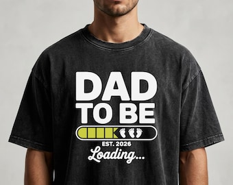 Promoted to Daddy Tee, Dad To Be 2026 Shirt, New Father Gift, Pregnancy Announcement T-Shirt, Daddy Est 2026 Top