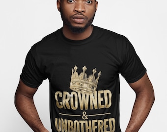 Crowned Unbothered Black King Graphic Tee, Afrocentric Streetwear Crown Shirt