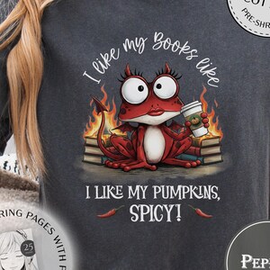 Cartoon She-Devil Frog Bookish Halloween Shirt - Funny Devil Design | Comfort Colors Tee, Long Sleeve, Sweatshirt or Hoodie | Reader Gift