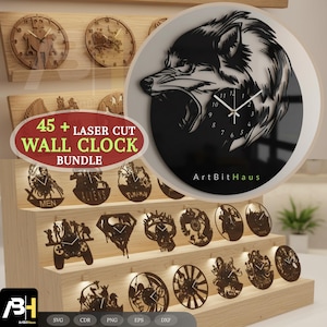May include: A wooden display of laser-cut wall clocks, including a black and white wolf design. The image also features a bundle of 45+ clocks with various designs, and the text "45 + LASER CUT WALL CLOCK BUNDLE".