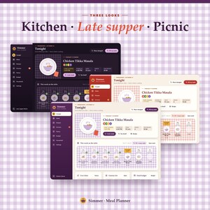 May include: Three digital meal planner interface designs titled Kitchen, Late supper, and Picnic. Each layout displays a dashboard with a sidebar, a Tonight section featuring Chicken Tikka Masala, and a weekly meal schedule on a light purple grid.