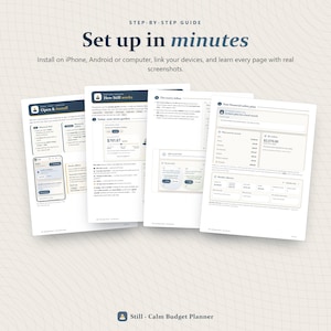 May include: A step-by-step guide titled Set up in minutes for the Still Calm Budget Planner. The document features four pages with text, diagrams, and screenshots explaining how to install and use the digital financial planning software.