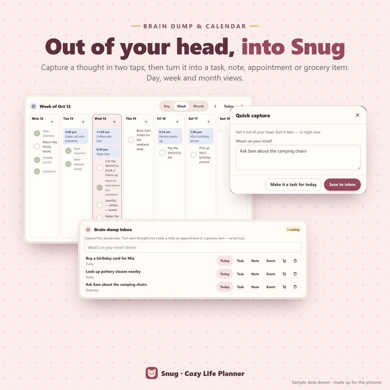 May include: A digital interface for the Snug Cozy Life Planner showing a weekly calendar view, a quick capture pop-up window with the text Ask Sam about the camping chairs, and a brain-dump inbox list on a light pink dotted background.