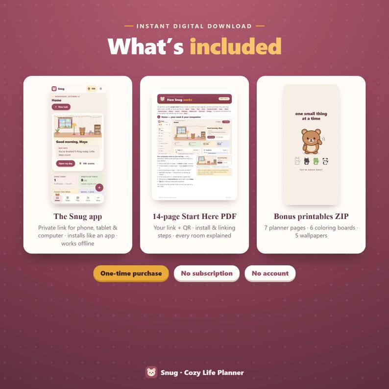 May include: A digital download set featuring the Snug app interface, a 14-page Start Here PDF guide, and a ZIP file of bonus printables including planner pages, colouring boards, and wallpapers. The layout includes text labels and buttons.