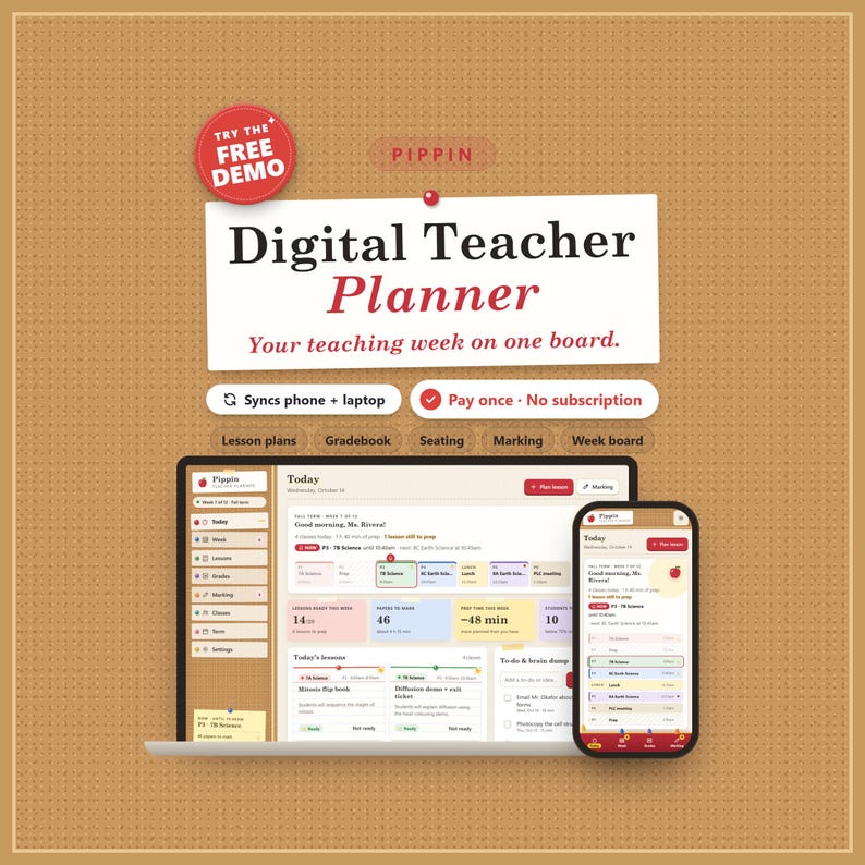 Op de afbeelding: Een digitale docentenplanner-interface weergegeven op een laptop- en smartphonescherm. De tekst luidt Pippin, Digital Teacher Planner, Your teaching week on one board, Try the free demo, Syncs phone + laptop, Pay once - No subscription.