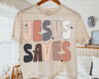 Jesus Saves Png, Preppy Retro Christian Bible Verse png, Faith Based Digital Sublimation, Boho Christian png, Trendy Jesus png