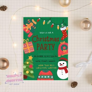 May include: A green Christmas party invitation with festive illustrations. The invitation includes a snowman, Christmas tree, and sweater designs. Text on the invitation reads "Join us for a Christmas Party" and "Wear your best Christmas sweater!"
