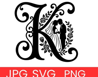 Svg Monogram K Wedding Couple, Floral Letter K SVG, Bride Groom Silhouette, Initial K Cut File, Cricut Digital Download
