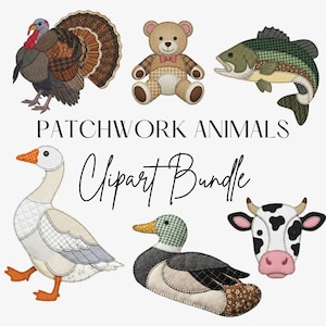 May include: A collection of patchwork animal clipart, including a turkey, teddy bear, fish, goose, duck, and cow. The text "PATCHWORK ANIMALS Clipart Bundle" is displayed in a decorative font. The animals are made of various patterned fabrics.