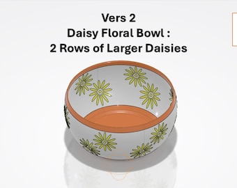 Digital Model Only - OCMEE Daisy Floral Bowl - 2 Rows of Larger Daisies - Vers 2