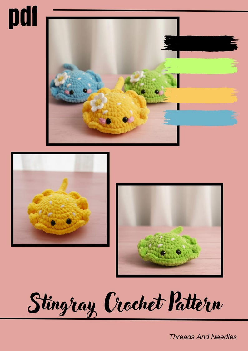 May include: The image showcases a crochet pattern for stingrays. The pattern includes multiple images of finished stingrays in various colors: blue, yellow, and green. Each stingray has a flower embellishment. The text "Stingray Crochet Pattern" is also visible.