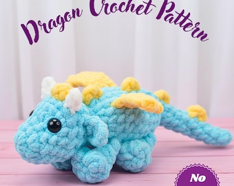 No Sew Dragon Crochet Pattern, Amigurumi Plush Dragon PDF, Easy Crochet Pattern, Beginner Friendly, Plush Stuffed Animal, Digital Download