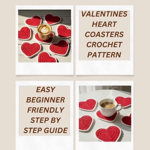 K&ouml;nnte beinhalten: Ein digitales Download-Muster f&uuml;r herzf&ouml;rmige H&auml;keluntersetzer zum Valentinstag. Das Bild zeigt rote Herzuntersetzer mit wei&szlig;er Umrandung, eine Kaffeetasse und den Text "Easy Beginner Friendly Step by Step Guide."