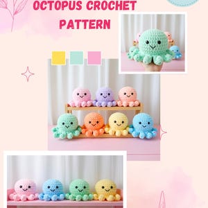 May include: A variety of colorful crochet octopus toys. The image features several octopuses in shades of pink, purple, orange, yellow, blue, and green. The text "OCTOPUS CROCHET PATTERN" and "NO SEW" are visible.