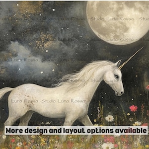 May include: A white unicorn with a spiraled horn walks through a field of wildflowers under a full moon and starry night sky. The image has a dreamy, fantasy theme. Text on the image reads "More design and layout options available."