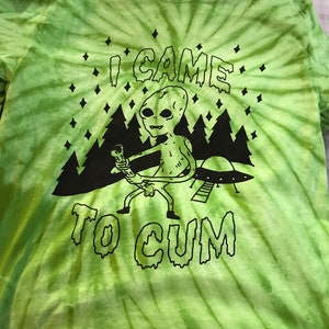 came 2 cum ALIEN tee lime tie dye redux profits to NAF & NNAF image 3