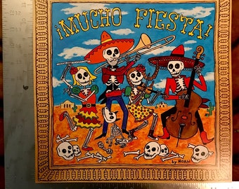 Mucho fiesta 12x12” digital print