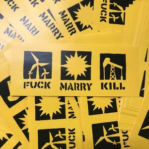 FUCK MARRY KILL energy bumper sticker image 1