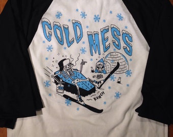 COLD MESS RAGLAN