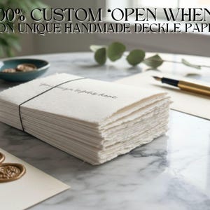 Custom Open When Envelopes | Handmade Deckle Edge Paper