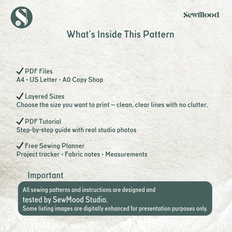 May include: A white graphic with the text "What's Inside This Pattern" and a logo. The graphic lists PDF files, layered sizes, a PDF tutorial, and a free sewing planner. The text also states that all sewing patterns are designed and tested by SewMood Studio.