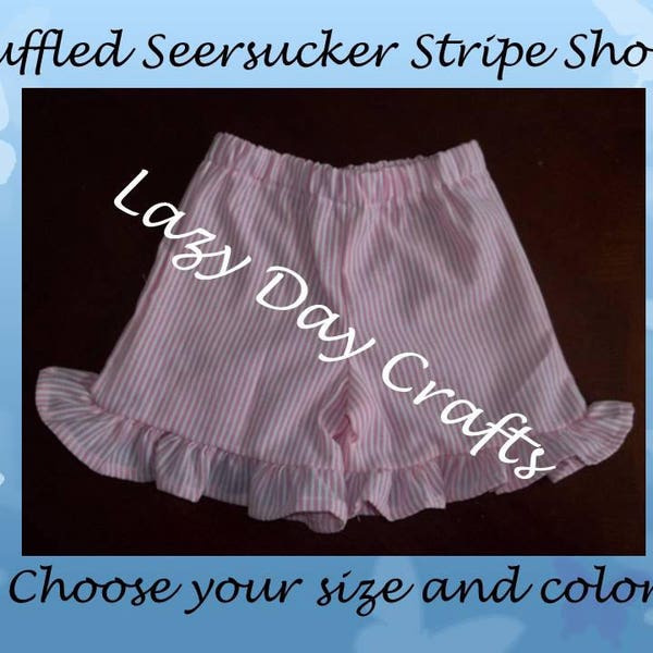 Girls Ruffled Seersucker Stripe Shorts - Infant and Toddler Shorts - Sizes NB/3 Months to Size 7 - Many Colors Available