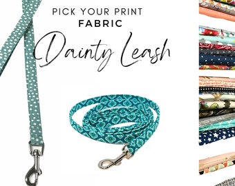 3/8" Dainty Dog Leash - Pick your Print