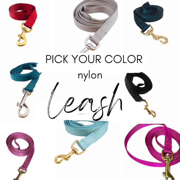 Nylon Dog Leash l Pick your Color