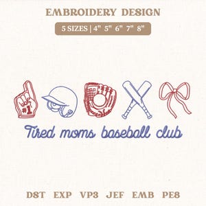 Könnte beinhalten: Ein Stickdesign mit Baseball-Elementen: ein Schaumstoff-Finger, ein Helm, ein Handschuh mit Ball, gekreuzte Schläger und eine Schleife. Der Text "Tired moms baseball club" ist enthalten. Erhältlich in 5 Größen: 10 cm, 13 cm, 15 cm, 18 cm und 20 cm.