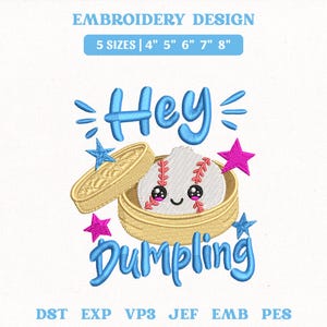 Hey Dumpling Baseball Machine Embroidery File, Kawaii Girls Sports (Instant Download)