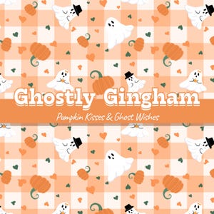 Może przedstawiać: Wzór o tematyce Halloween z pomarańczową kratą vichy, dyniami, duchami i sercami. Tekst "Ghostly Gingham" i "Pumpkin Kisses & Ghost Wishes" jest wyświetlany na pomarańczowym banerze. Projekt jest świąteczny i sezonowy.
