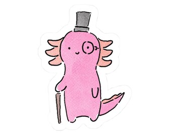 Dapper Axolotl Sticker: Top Hat, Monocle, Cane Vinyl Decal
