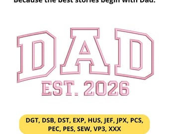 Design de bordado para o Dia dos Pais – Letras Universitárias EST 2026, Presente Personalizado para o Pai, Arquivo para Máquina de Bordar