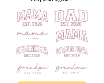 Bundling Family Embroidery Design 2026 – Mama Dad Grandma Grandpa EST 2026 Set, Machine File