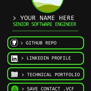May include: A digital business card design in black, green, and white. It displays a profile picture, name, and job title. The card includes links to GitHub, LinkedIn, and a technical portfolio, plus a 'save contact' option.