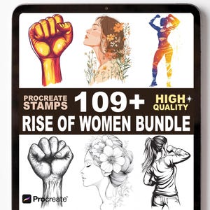 May include: Digital art bundle displayed on a tablet screen. The image features illustrations of women, a raised fist, and the text "Procreate Stamps 109+ High Quality Rise of Women Bundle."