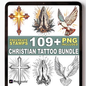 May include: Digital Christian tattoo bundle displayed on a tablet screen. The bundle includes various designs such as crosses, praying hands, and doves. The text reads "Procreate Stamps 109+ PNG Included Christian Tattoo Bundle."