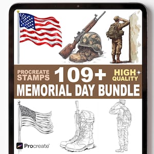 May include: Digital stamps bundle for Procreate, themed for Memorial Day. Includes illustrations of the American flag, a rifle, combat boots, a helmet, and saluting soldiers. The text reads "109+ High Quality Memorial Day Bundle."