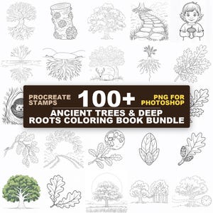 May include: A digital collection of 100+ Procreate stamps and PNG files for Photoshop titled Ancient Trees & Deep Roots Coloring Book Bundle. The image features various black and white line art illustrations of trees, roots, leaves, and nature scenes.